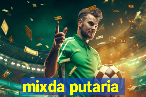 mixda putaria